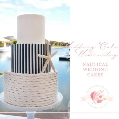 Wedding Cake Wednesday – Nautical Wedding Cakes
