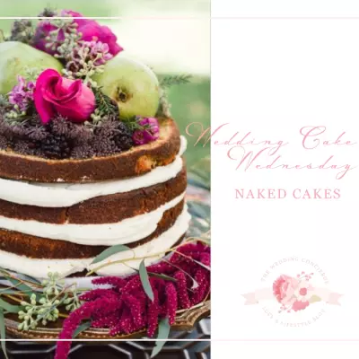 Wedding Cake Wednesday – Naked Cakes